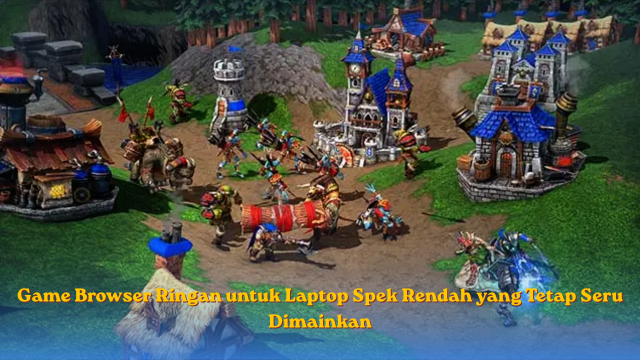 Game Browser Ringan